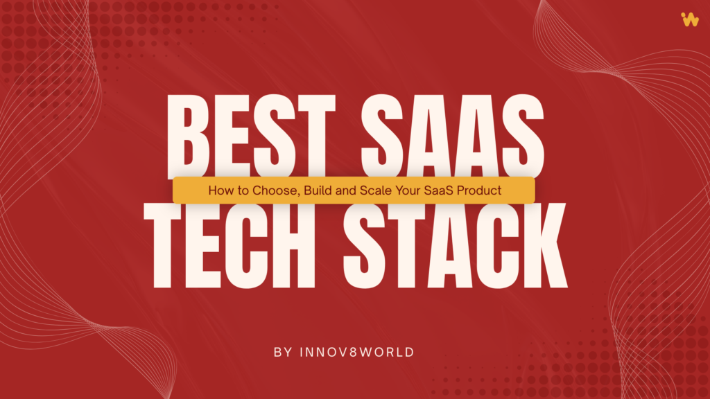 SaaS Tech Stack