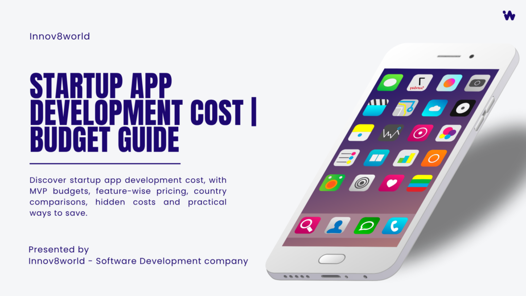 Startup App Development Cost in 2026: Realistic Budgets, MVP Pricing & Cost Calculator 2 App Development Cost